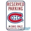 Panneau NHL "Parking Réservé" Canadiens De Montréal