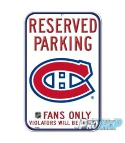 Panneau NHL "Parking Réservé" Canadiens De Montréal